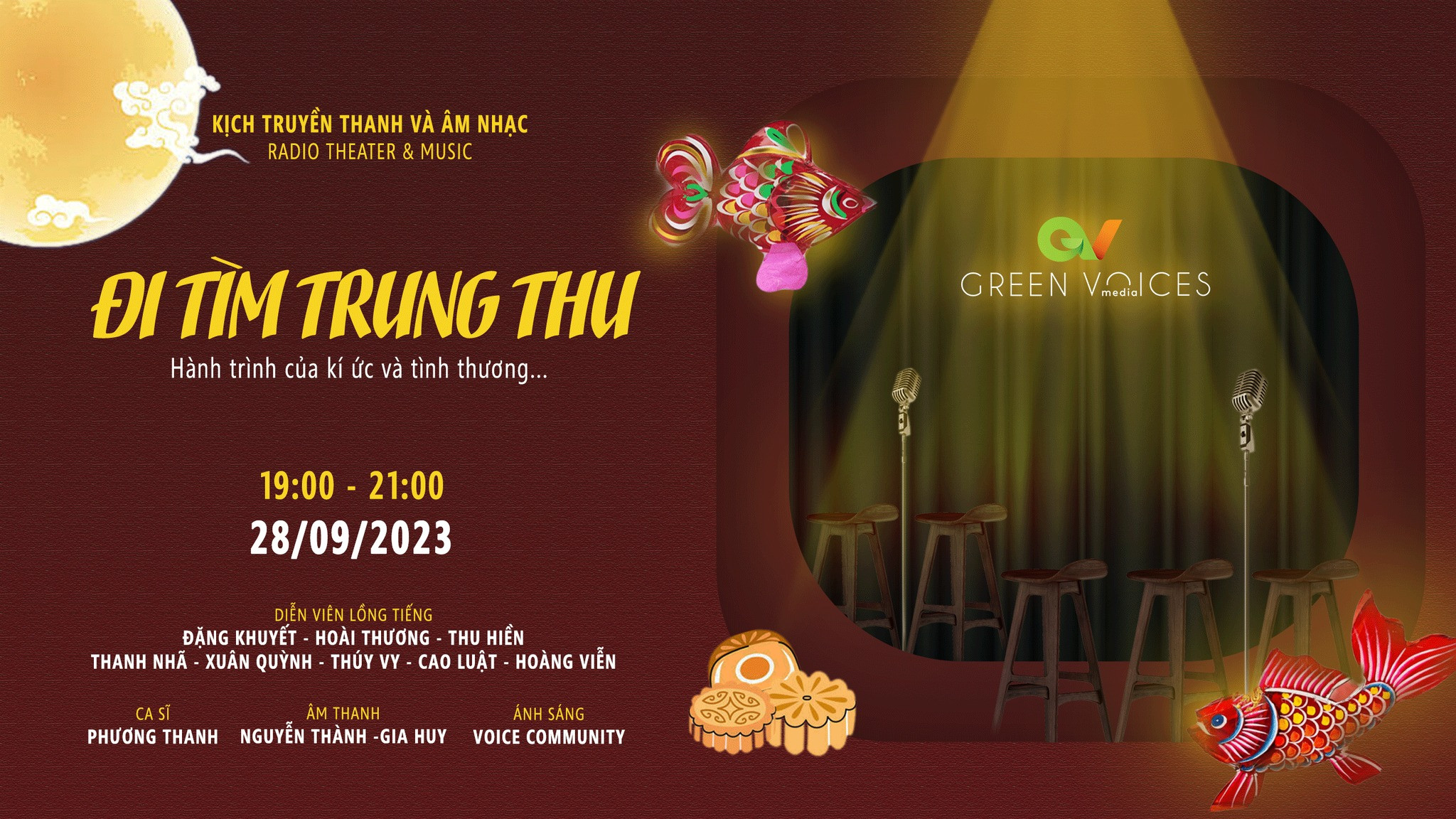 "ĐI TÌM TRUNG THU" - ĐÊM DIỄN KỊCH TRUYỀN THANH & ÂM NHẠC 28/09/23 đến từ GREEN Voices